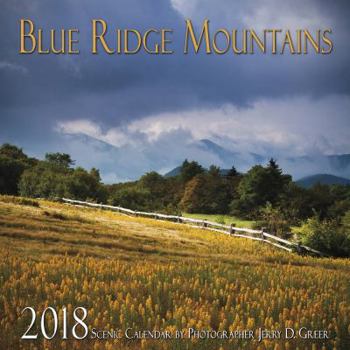 Calendar 2018 Blue Ridge Mountains Scenic Wall Calendar Book