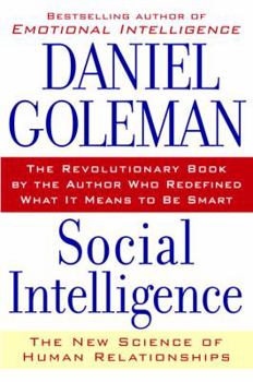 Hardcover Social Intelligence: The New Science of Human Relationships Book