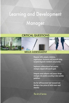 Paperback Learning and Development Manager Critical Questions Skills Assessment Book