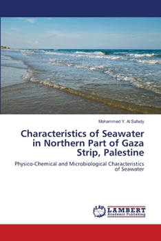 Paperback Characteristics of Seawater in Northern Part of Gaza Strip, Palestine Book