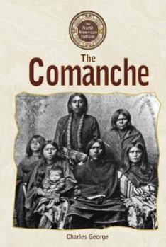 The Comanche - Book  of the North American Indians