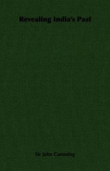 Paperback Revealing India's Past Book