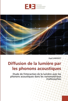 Paperback Diffusion de la lumière par les phonons acoustiques [French] Book