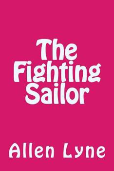 Paperback The Fighting Sailor Book