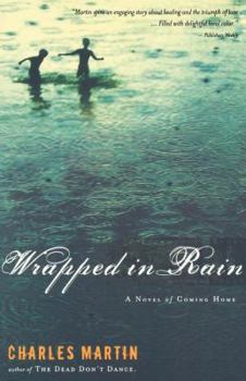 Paperback Wrapped in Rain: A Novel of Coming Home Book