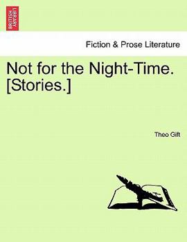 Paperback Not for the Night-Time. [Stories.] Book