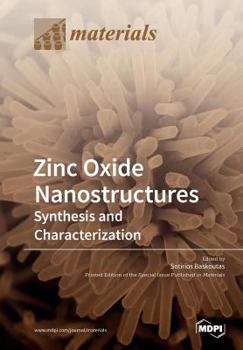 Paperback Zinc Oxide Nanostructures: Synthesis and Characterization Book