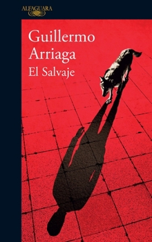 Paperback El Salvaje / The Savage [Spanish] Book