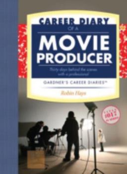 Paperback Career Diary of a Movie Producer: Gardner's Guide Series Book