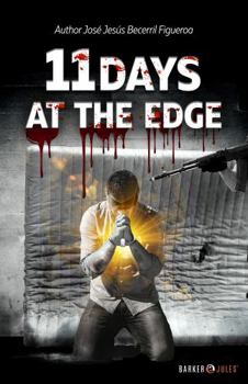 Paperback 11 DAYS AT THE EDGE Book