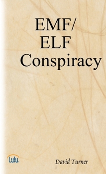 Paperback The EMF/ELF Conspiracy Book