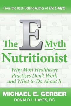 Hardcover The E-Myth Nutritionist Book