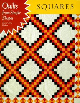 Paperback Squares: Quilts from Simple Shapes Book