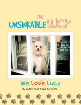 Paperback The Unsinkable Lucy: We Love Lucy Book