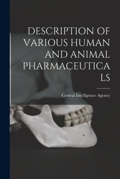 Paperback Description of Various Human and Animal Pharmaceuticals Book