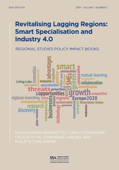 Paperback Revitalising Lagging Regions: Smart Specialisation and Industry 4.0 Book