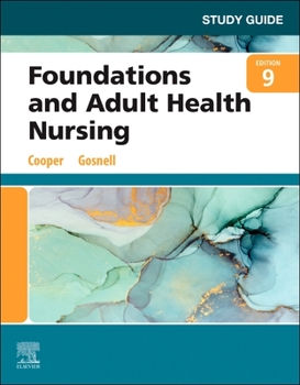 Paperback Study Guide for Foundations and Adult Health Nursing Book