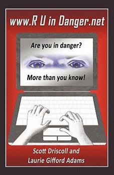 Paperback www. R U in Danger.net: Are you in danger? More than you know! Book
