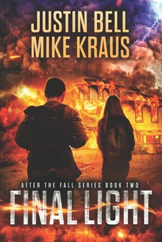 Paperback Final Light - After the Fall Book 2: (A Thrilling Post-Apocalyptic Series) Book