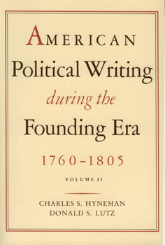 Paperback American Political Writing During the Founding Era: Volume 2 PB Book