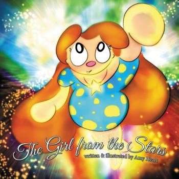 Paperback The Girl from the Stars: Hailey's journey back to the Sky Book