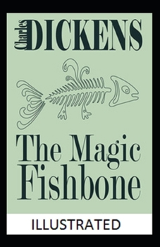 Paperback The Magic Fishbone Classic Edition(Illustrated) Book