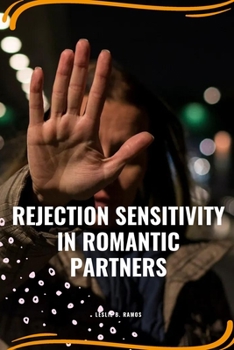 Paperback Rejection sensitivity in romantic partners Book