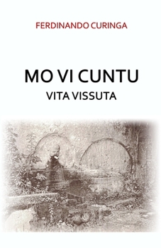 Paperback Mo vi cuntu: Vita Vissuta [Italian] Book