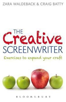 Paperback The Creative Screenwriter: Exercises to Expand Your Craft Book