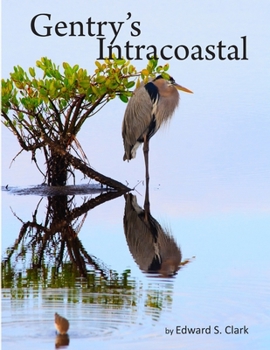 Paperback Gentry's Intracoastal Book
