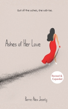 Paperback Ashes of Her Love Book