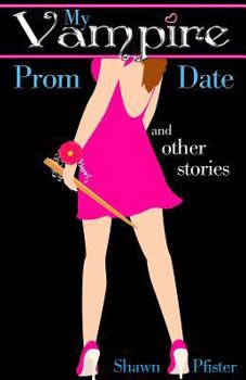 Paperback My Vampire Prom Date and other stories Book