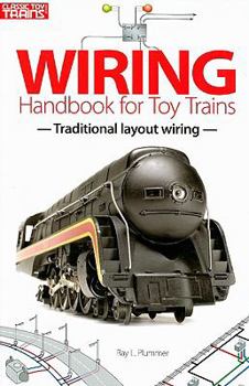 Paperback Wiring Handbook for Toy Trains: Traditional Layout Wiring Book