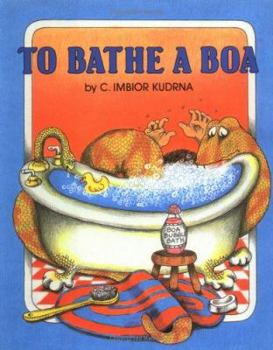 Hardcover To Bathe a Boa Book