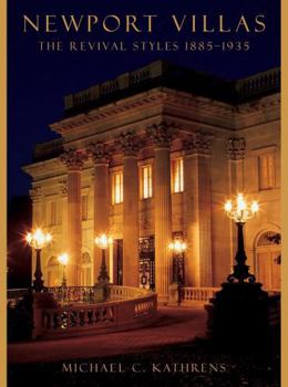 Hardcover Newport Villas: The Revival Styles 1885-1935 Book