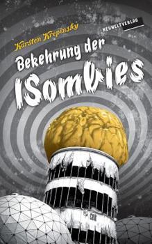 Paperback Bekehrung der ISombies: Hauchs hundertste Heldentat (Episode 3) [German] Book