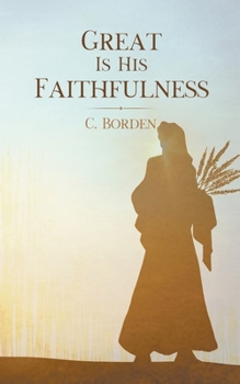 Paperback Great Is His Faithfulness Book