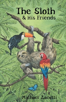 Paperback The Sloth and His Friends Book