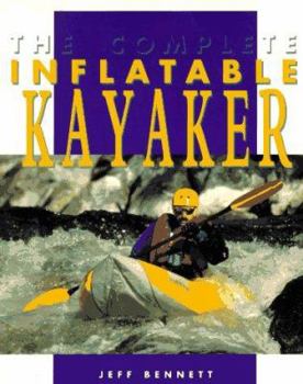 Paperback The Complete Inflatable Kayaker Book