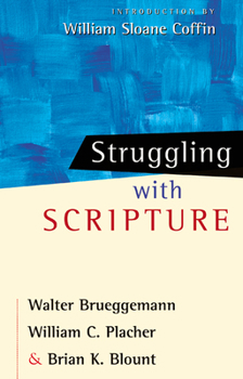 Struggling With Scripture