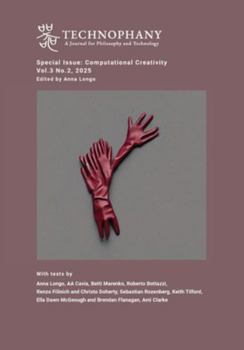 Computational Creativity: Technophany Special Issue