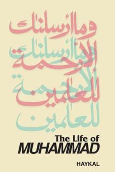 Paperback The Life of Muhammad Book