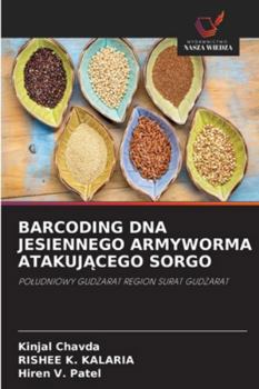 Paperback Barcoding DNA Jesiennego Armyworma AtakujĄcego Sorgo [Polish] Book