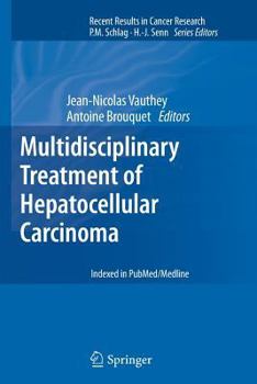 Paperback Multidisciplinary Treatment of Hepatocellular Carcinoma Book