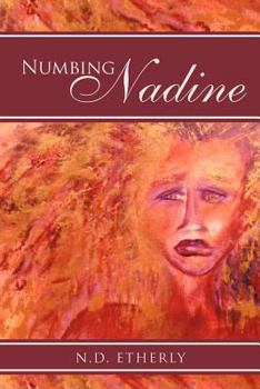 Paperback Numbing Nadine Book