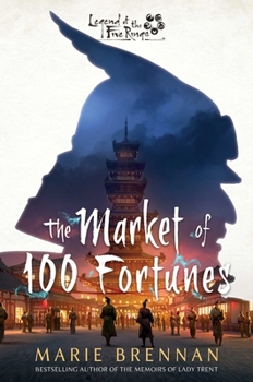 Paperback The Market of 100 Fortunes: A Legend of the Five Rings Novel Book