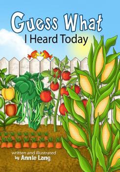 Paperback Guess What I Heard Today Book