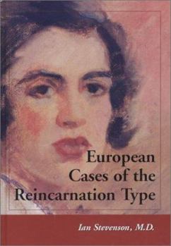 Hardcover European Cases of the Reincarnation Type Book