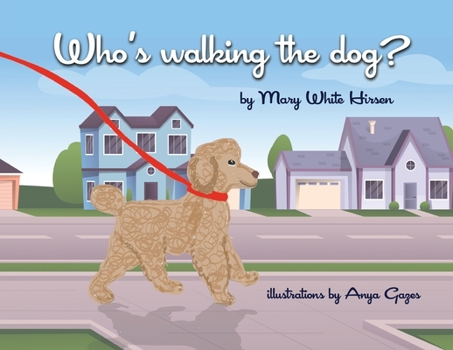 Paperback Who's Walking the Dog? Book