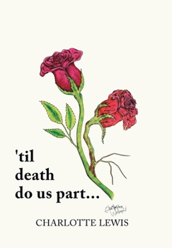 Hardcover 'Til Death Do Us Part... Book